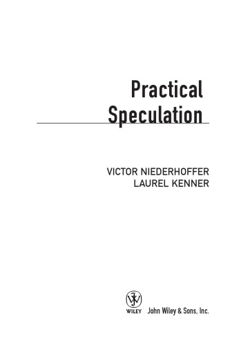 Practical Speculation Kenner Laurelniederhoffer Victor