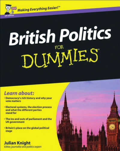 British Politics For Dummies Knight Julian