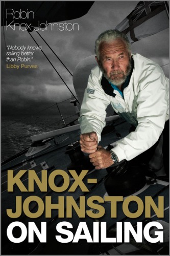 Knoxjohnston On Sailing Robin Knoxjohnston