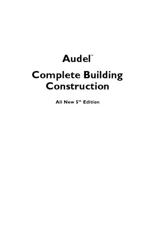 Audel Complete Building Construction All New 5 Auflage Leger