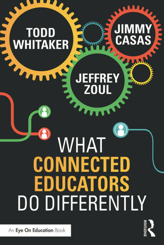 What Connected Educators Do Differently Casas Jimmywhitaker