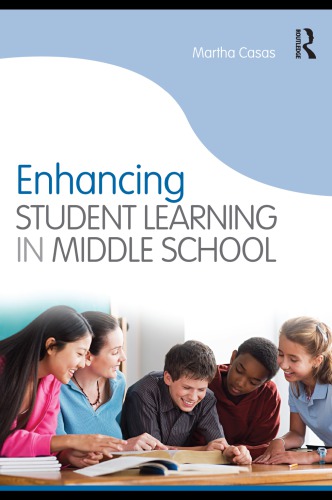 Enhancing Student Learning In Middle School Casas Martha