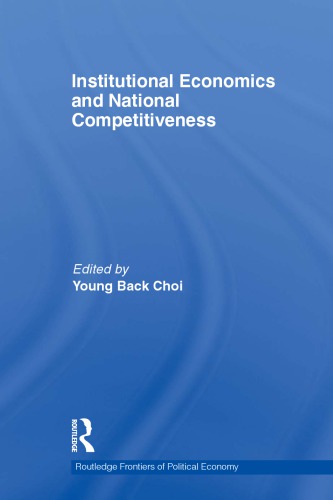 Institutional Economics And National Competitiveness Choi Young Back