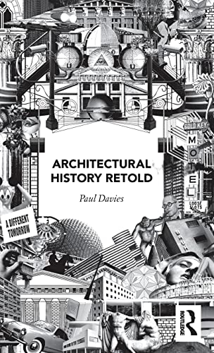 Architectural History Retold Davies Paulforgot Emily