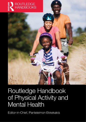 Routledge Handbook Of Physical Activity And Mental Health 1 Publ In Paperback Ekkekakis