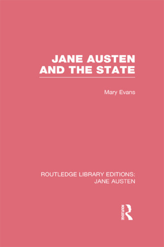Jane Austen And The State Rle Jane Austen Evans Mary