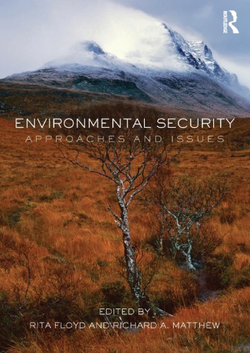 Environmental Security 1st Ed Floyd Ritamatthew Richard A