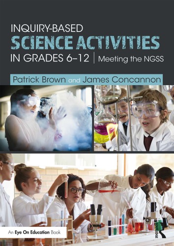 Inquirybased Science Activities In Grades 612 Meeting The Ngss Brown