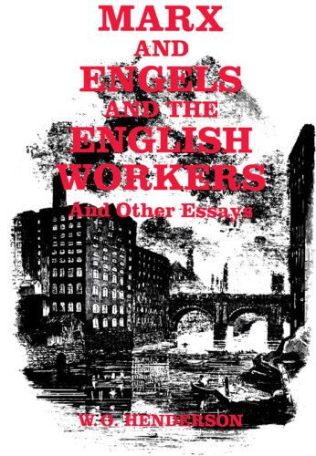 Marx And Engels And The English Workers And Other Essays Henderson