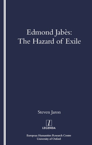 Edmond Jabs The Hazard Of Exile Jabs Edmondjaron Steven