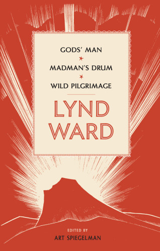 Lynd Ward Gods Man Madmans Drum Wild Pilgrimage Lynd Ward Auth