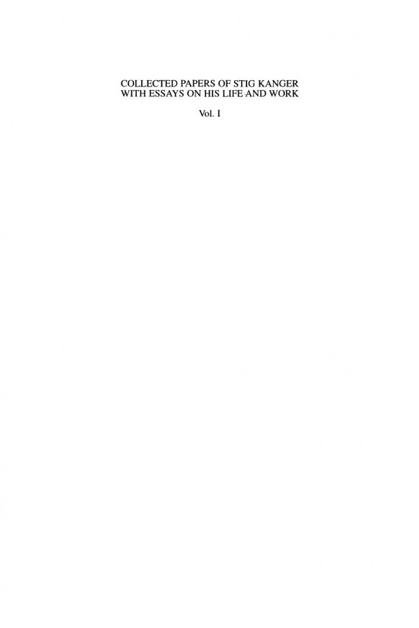 Collected Papers Of Stig Kanger With Essays On His Life And Work Vol I 1st Edition Ghita Holmstrmhintikka