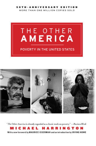 The Other America Poverty In The United States Scribner Trade Paperback Edition50th Anniversary Edition Howe