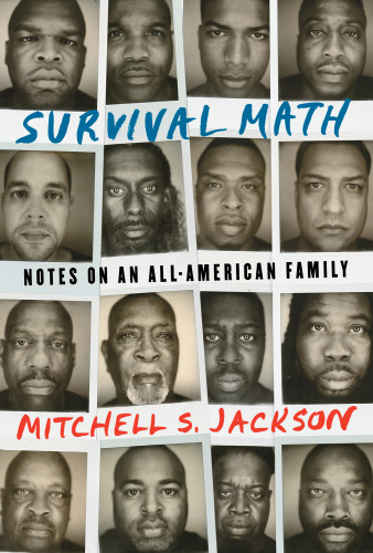 Survival Math Notes On An Allamerican Family First Scribner Hardcover Edition Jackson