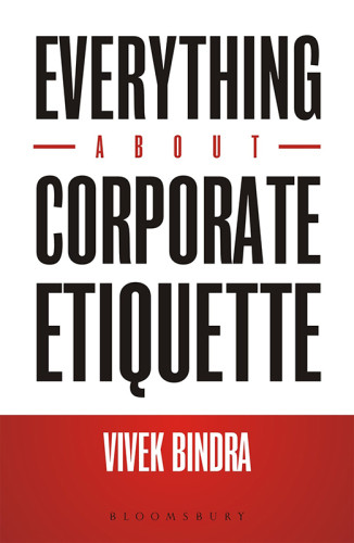 Everything About Corporate Etiquette Bindra Vivek