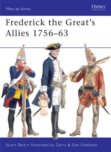 Frederick The Greats Allies 175663 Embleton Gerryembleton