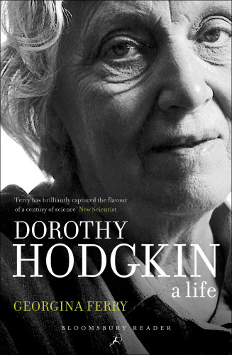 Dorothy Hodgkin A Life Ferry Georginahodgkin Dorothy