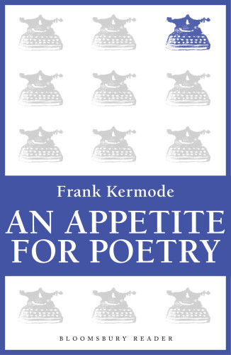 An Appetite For Poetry Kermode Frank