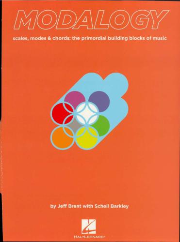 Modalogy Scales Modes Chords The Primordial Building Blocks Of Music Brent