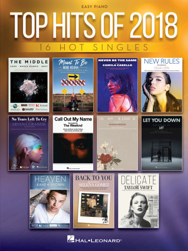 Top Hits Of 2018 Songbook Hal Leonard Corp