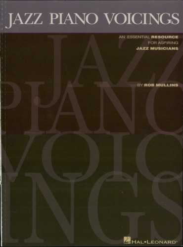 Jazz Piano Voicings Mullins Rob