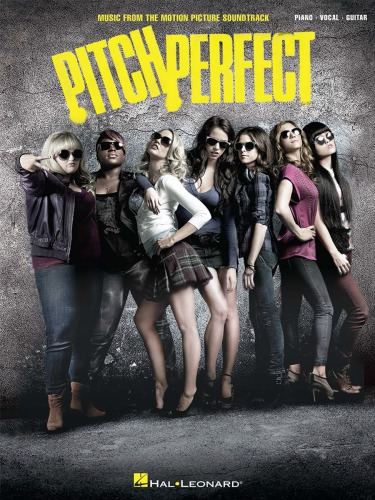 Pitch Perfect Songbook Kendrick Anna