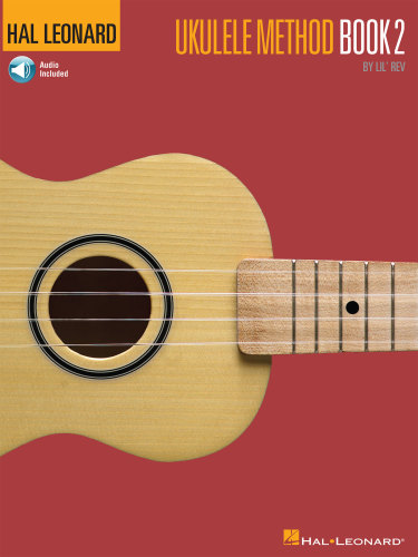 Hal Leonard Ukulele Method Book 2 Lil Rev
