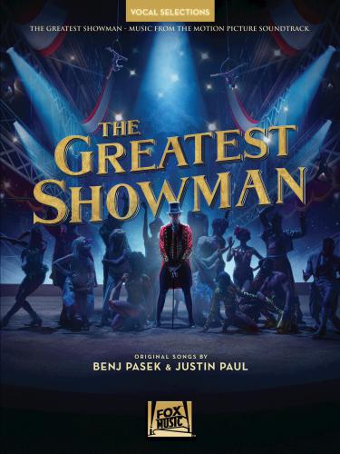 The Greatest Showman Vocal Selections Pasek Benj