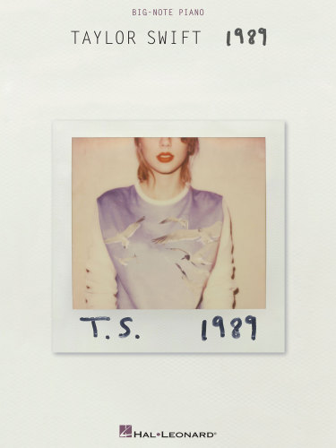 Taylor Swift 1989 Songbook Taylor Swift