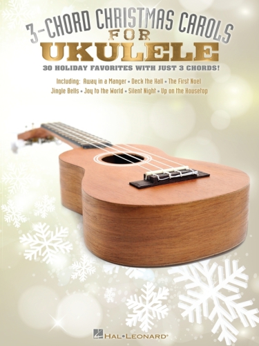3chord Christmas Carols Songbook For Ukulele