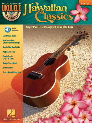 Hawaiian Classics Ukulele Playalong Volume 21