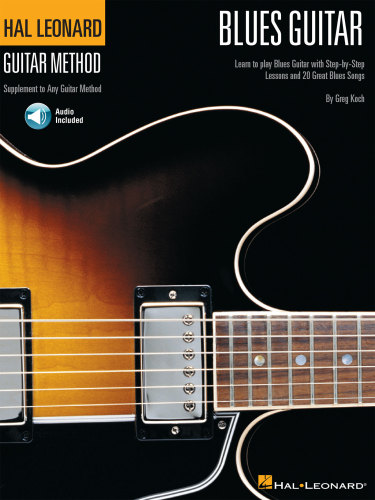 Hal Leonard Guitar Method Blues Guitar Greg Koch