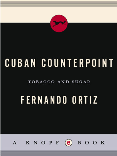 Cuban Counterpoint Tobacco And Sugar House Randomortiz Fernando