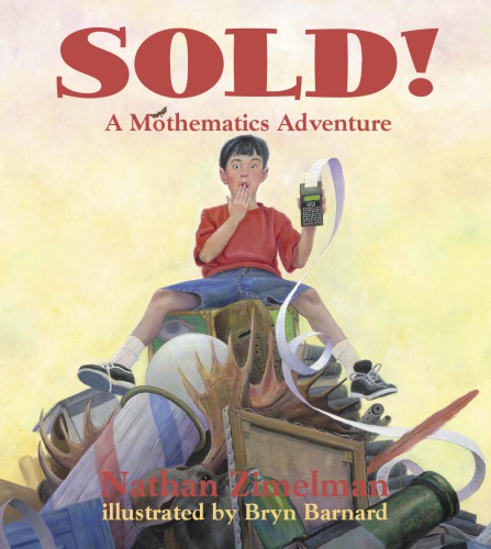 Sold A Mothematics Adventure Barnard Brynzimelman Nathan