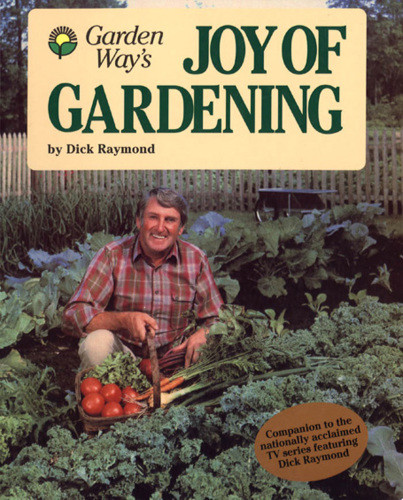 Garden Ways Joy Of Gardening Boisvert Paulraymond Dicksears