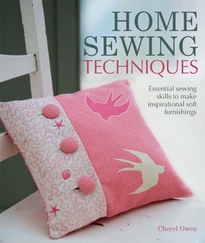 Home Sewing Techniques Cheryl Owen