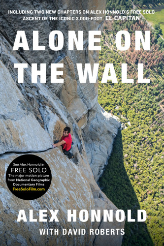 Alone On The Wall First Edition Alex Honnold