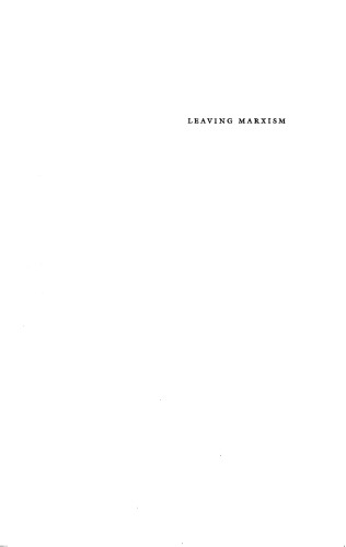 Leaving Marxism Studies In The Dissolution Of An Ideology Horkheimer