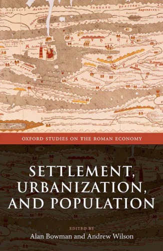 Settlement Urbanization And Population Bowman Alan Kwilson