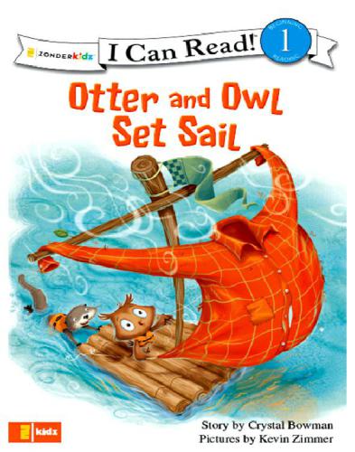 Otter And Owl Set Sail Level 1 Illustrated Bowman Crystal