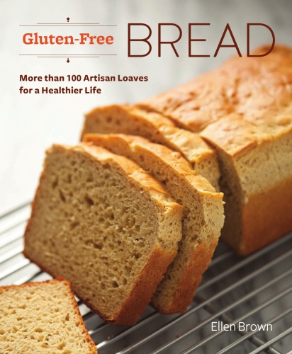 Glutenfree Bread Ellen Brown