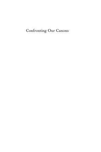 Confronting Our Canons Spanish And Latin American Studies In The 21st Century Brown