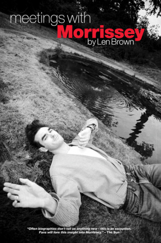 Meetings With Morrissey Brown Len