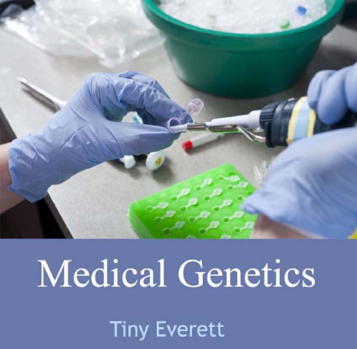Medical Genetics Everett Tiny
