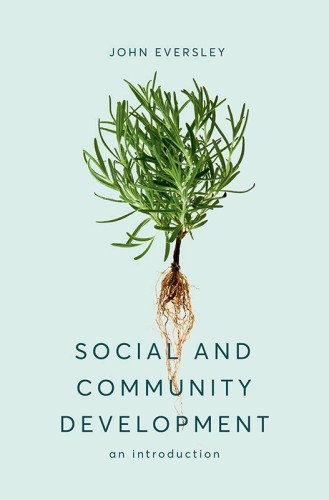 Social And Community Development An Introduction John Eversley
