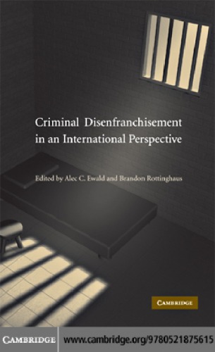 Criminal Disenfranchisement In An International Perspective 1 Publ Ewald