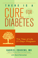 There Is A Cure For Diabetes Gabriel Cousens Md