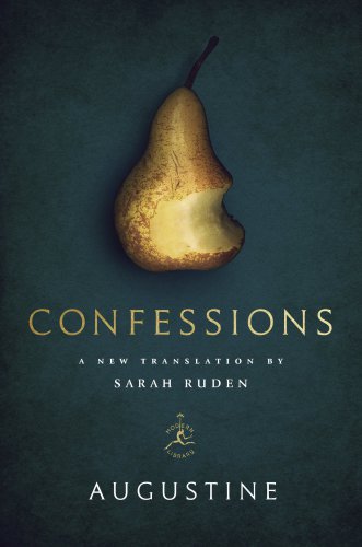 Confessions First Edition Saint Augustine Of Hippo Trans Sarah Ruden