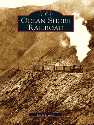 Ocean Shore Railroad Chris Hunter