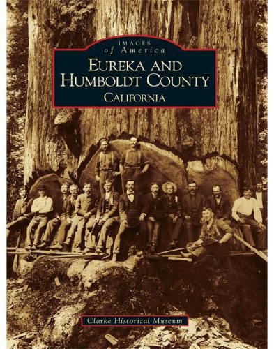Eureka And Humboldt County California Clarke Historical Museum
